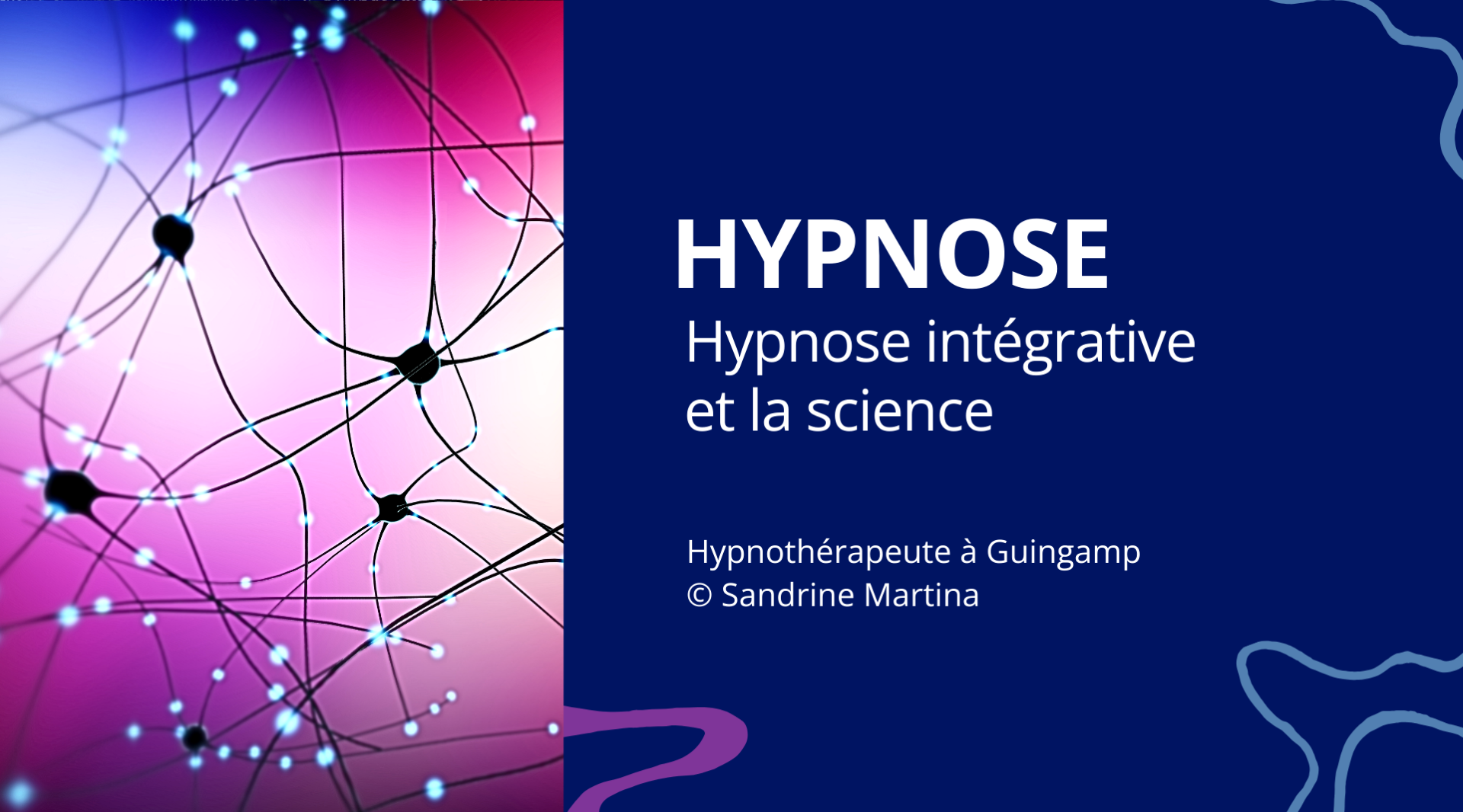 Hypnotiseur guingamp sandrine martina hypnose et science hypnose integrative benefices